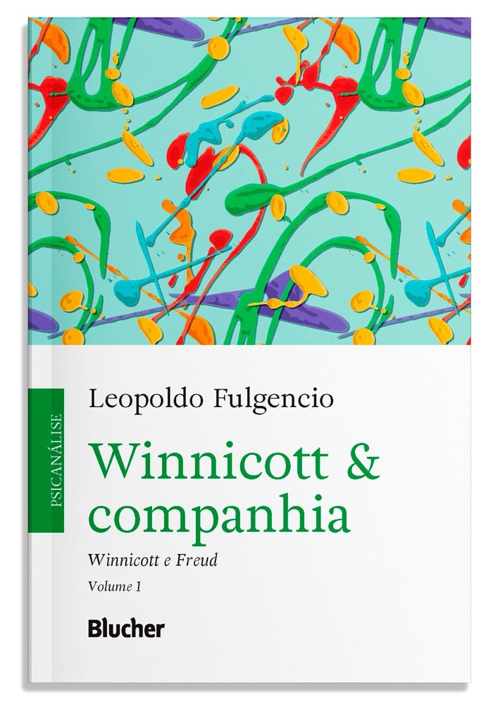 Winnicott & companhia - Vol. 1