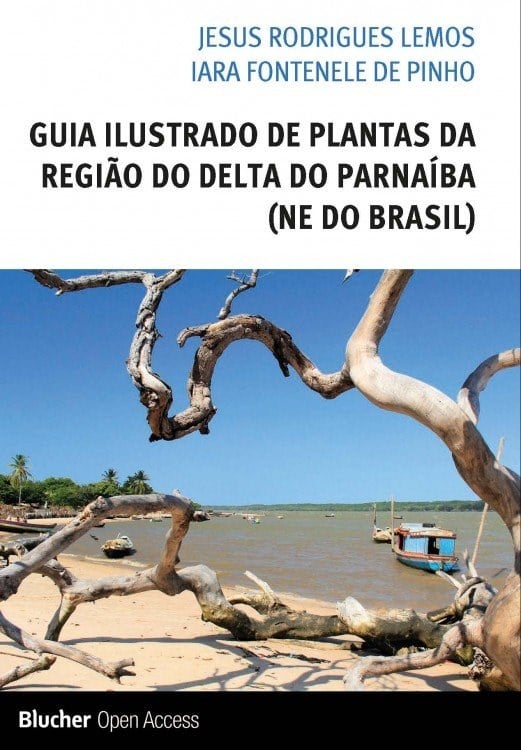 Guia ilustrado de plantas da região do delta do Parnaíba (NE do Brasil)