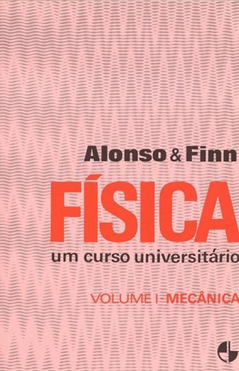 Física, um curso universitário - Vol. 1
