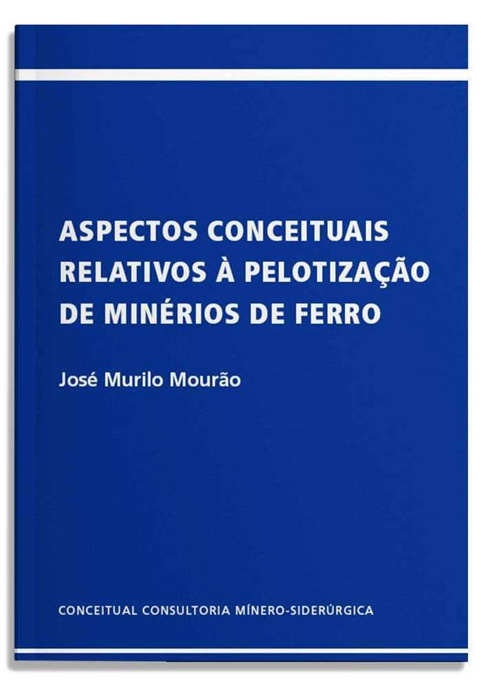 Aspectos conceituais relativos à pelotização de minérios de ferro