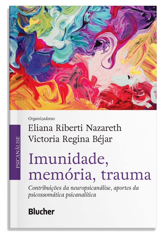 Imunidade, memória, trauma
