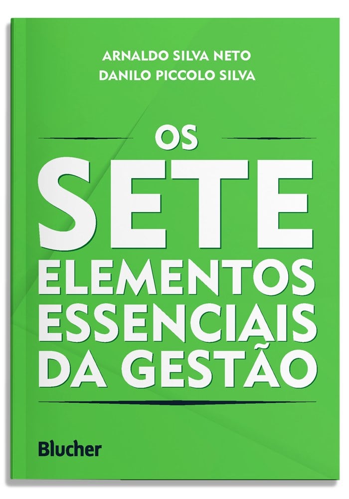 Os sete elementos essenciais da gestão