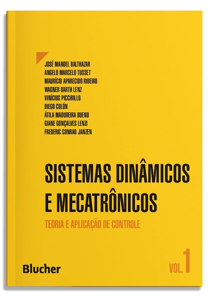 Sistemas dinâmicos e mecatrônicos - Vol. 1