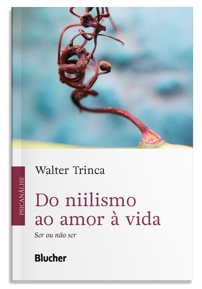 Do niilismo ao amor à vida