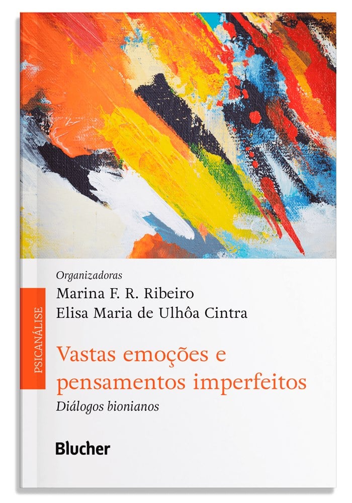 Vastas emoções e pensamentos imperfeitos