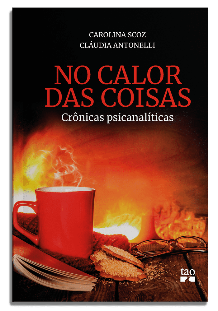 No calor das coisas