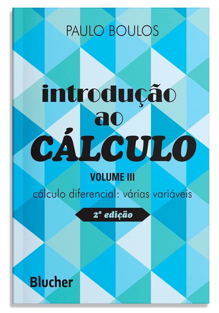 Introdução ao cálculo - Vol. 3