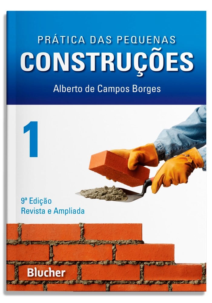 Prática das pequenas construções - Vol. 1