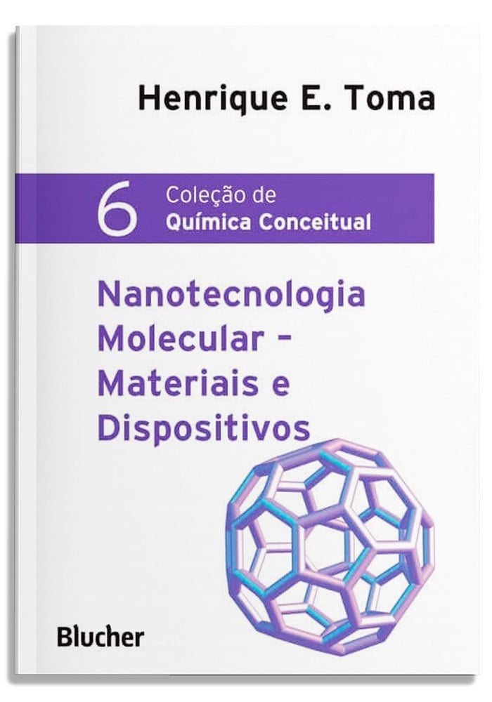 Nanotecnologia molecular - Vol. 6