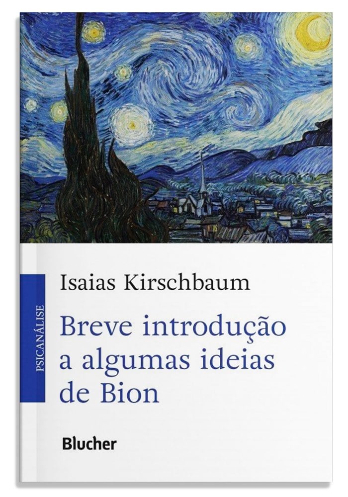 Breve introdução a algumas ideias de Bion