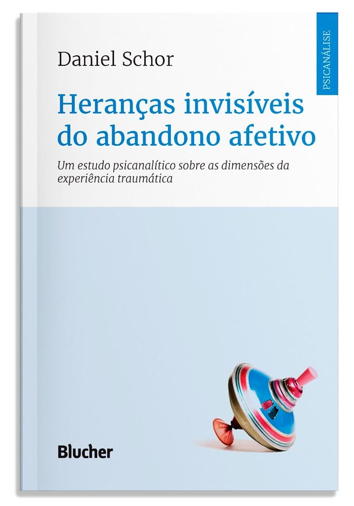 Heranças invisíveis do abandono afetivo
