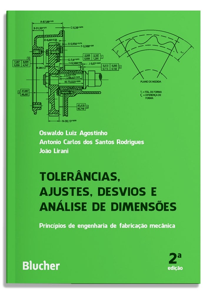 Tolerâncias, ajustes, desvios e análise de dimensões