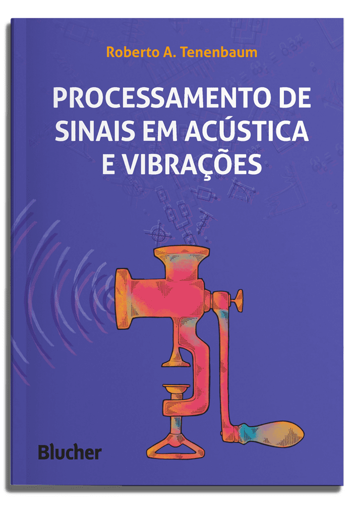 Processamento de sinais em acústica e vibrações
