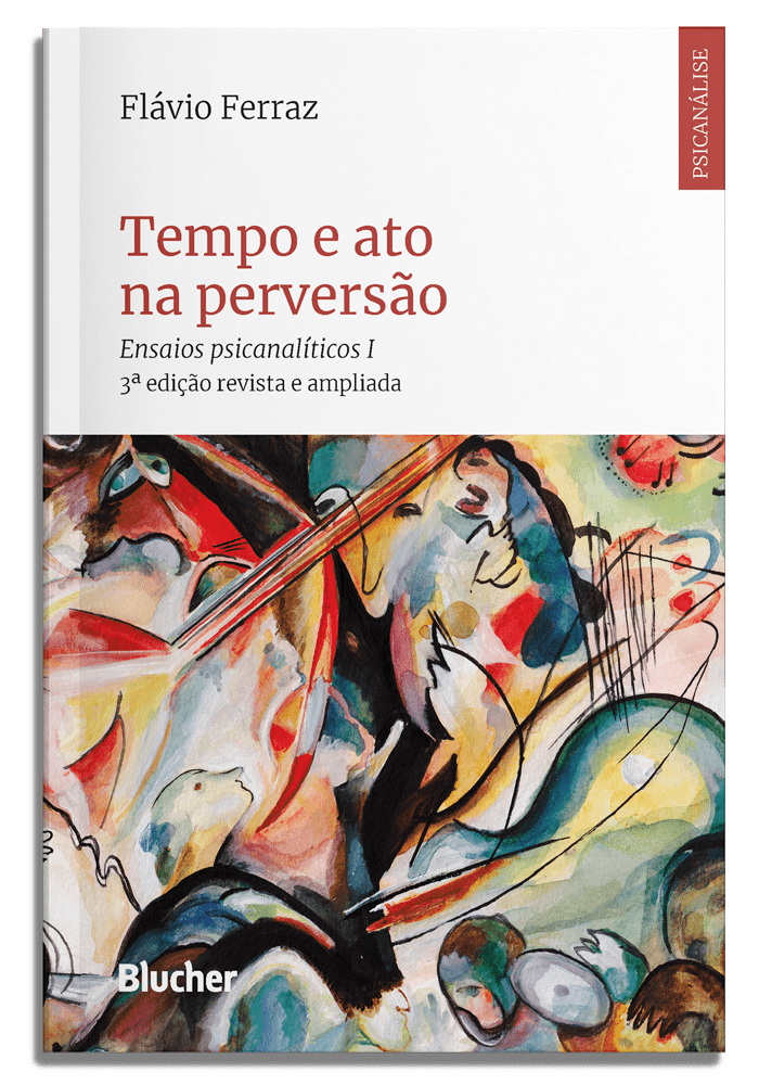 Tempo e ato na perversão