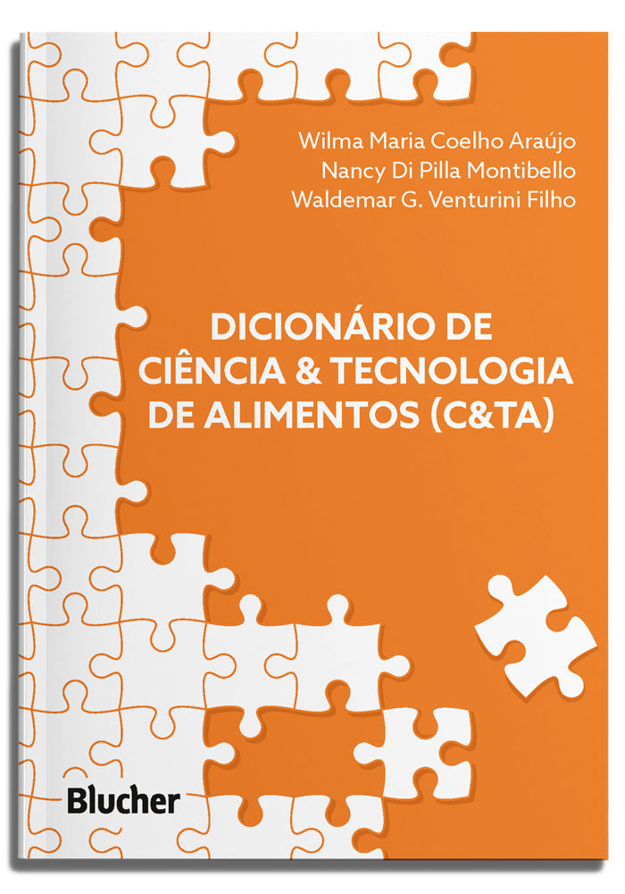 Dicionário de Ciência & Tecnologia de Alimentos (C&TA)