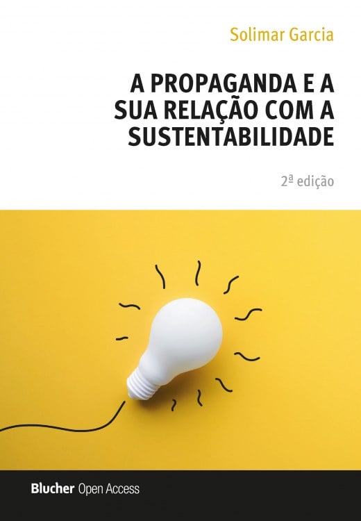 [deletar] A Propaganda e a sua Relação com a Sustentabilidade