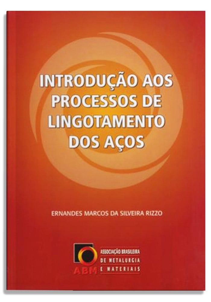 Introdução aos processos de lingotamento dos aços