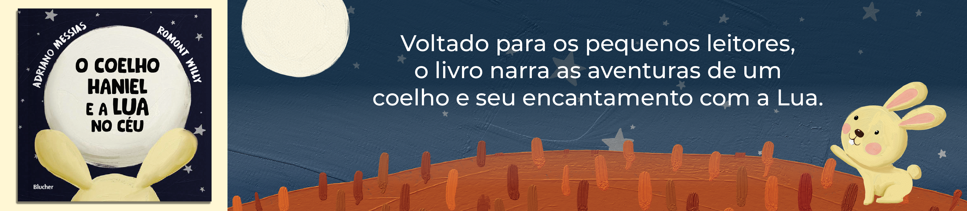 O coelho Haniel e a lua no céu
